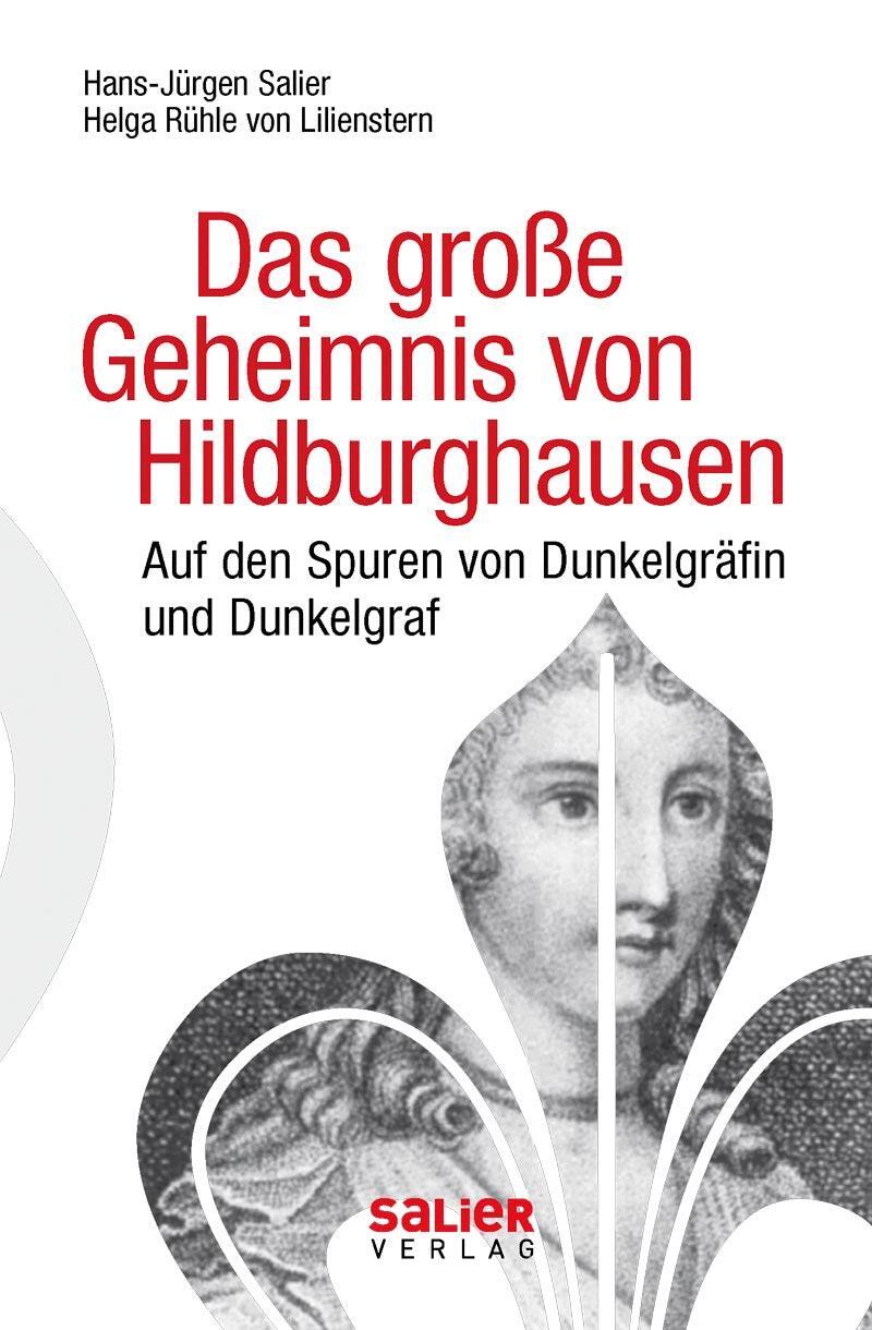 Cover: 9783962850326 | Das große Geheimnis von Hildburghausen | Hans-Jürgen Salier (u. a.)