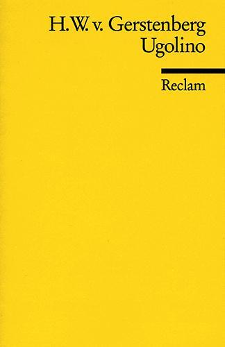 Cover: 9783150001417 | Ugolino | Heinrich Wilhelm von Gerstenberg | Taschenbuch | Deutsch