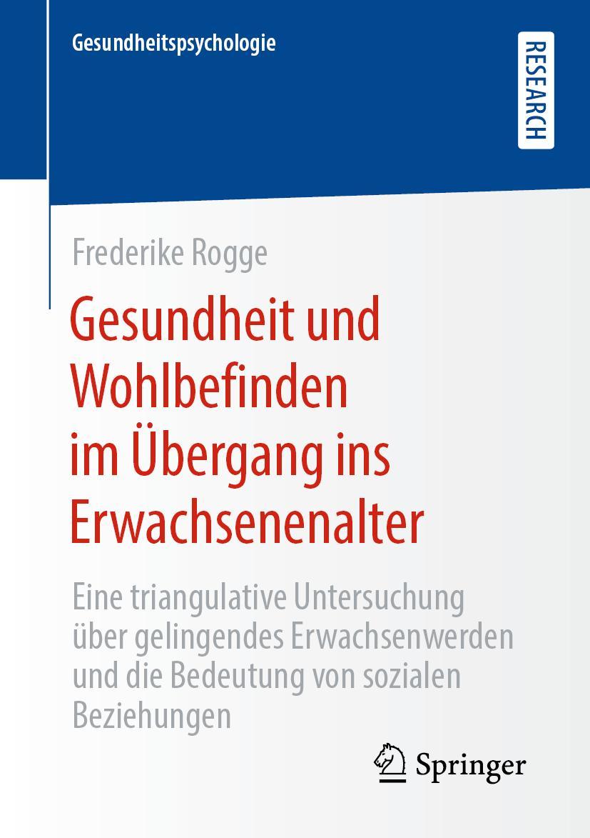 Cover: 9783658307097 | Gesundheit und Wohlbefinden im Übergang ins Erwachsenenalter | Rogge