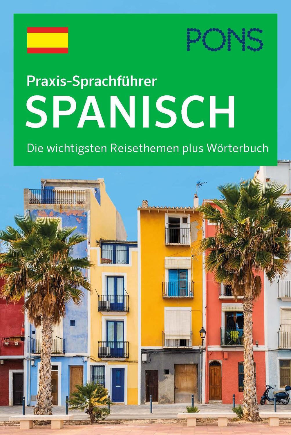 Cover: 9783125180192 | PONS Praxis-Sprachführer Spanisch | Taschenbuch | Deutsch | 2020