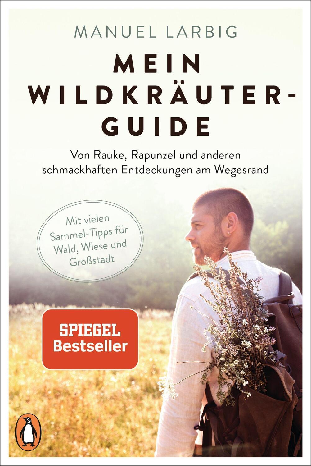Cover: 9783328107002 | Mein Wildkräuter-Guide | Manuel Larbig | Taschenbuch | 336 S. | 2021