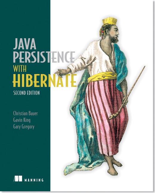 Cover: 9781617290459 | Java Persistence with Hibernate | Christian Bauer (u. a.) | Buch