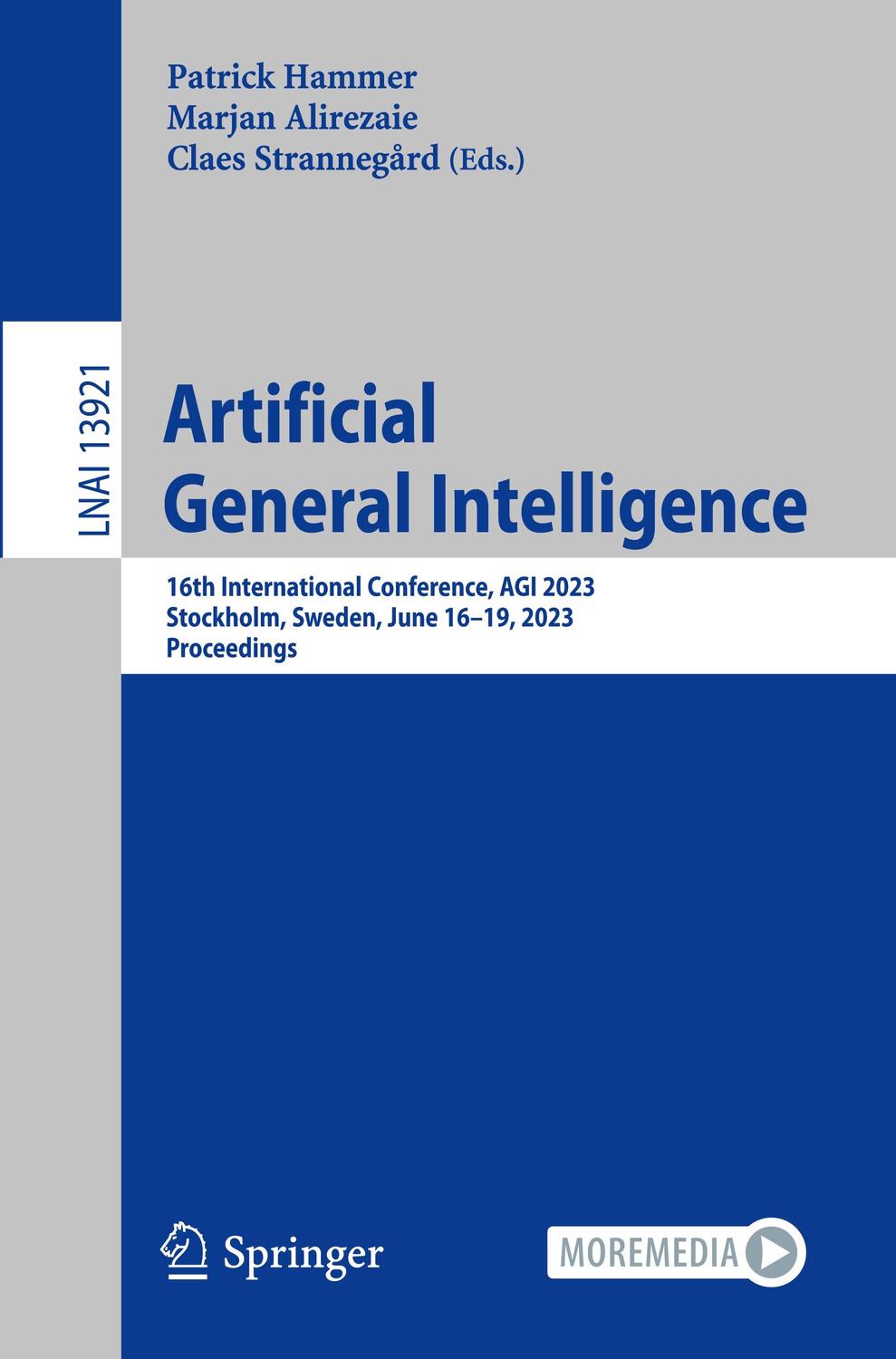Cover: 9783031334689 | Artificial General Intelligence | Patrick Hammer (u. a.) | Taschenbuch