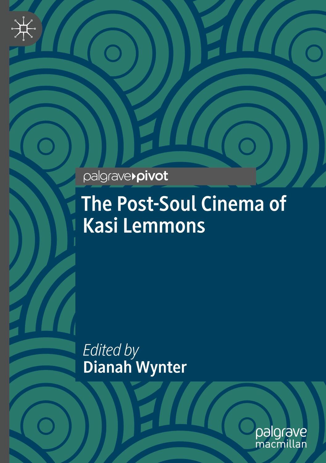 Cover: 9783031128691 | The Post-Soul Cinema of Kasi Lemmons | Dianah Wynter | Buch | xii
