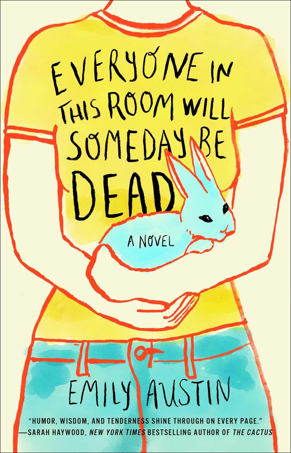 Cover: 9781982167363 | Everyone in This Room Will Someday Be Dead | Emily Austin | Buch