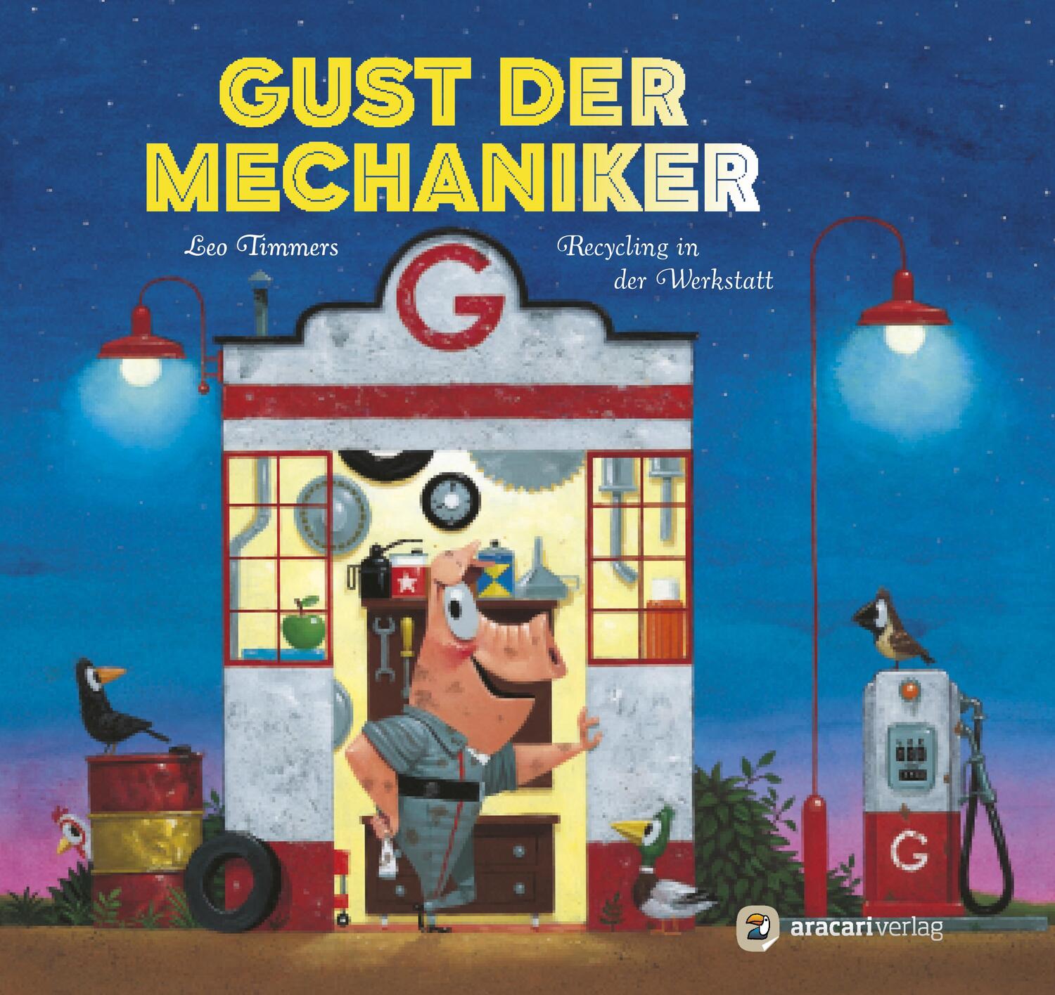 Cover: 9783905945966 | Gust der Mechaniker | Recycling in der Werkstatt | Leo Timmers | Buch