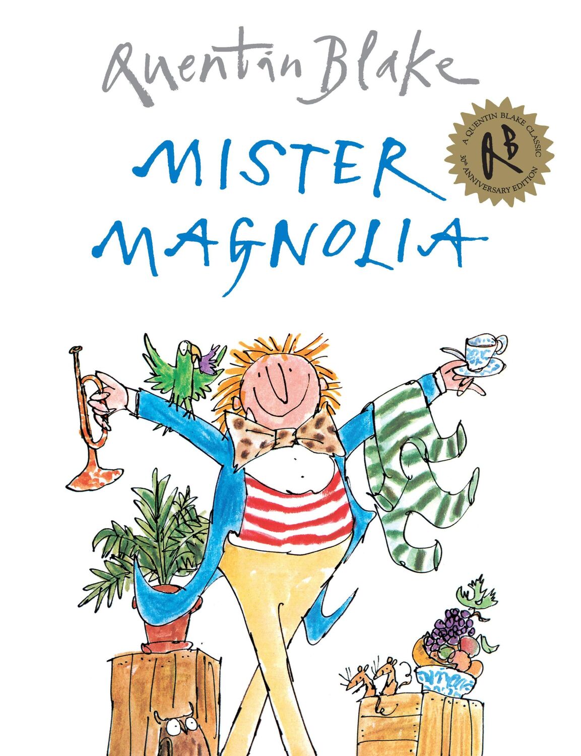 Cover: 9781862308077 | Mister Magnolia | Quentin Blake | Taschenbuch | o. Pag. | Englisch