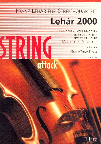 Cover: 9790206401534 | Léhar 2000 für Streichquartett Partitur und Stimmen | Franz Lehár