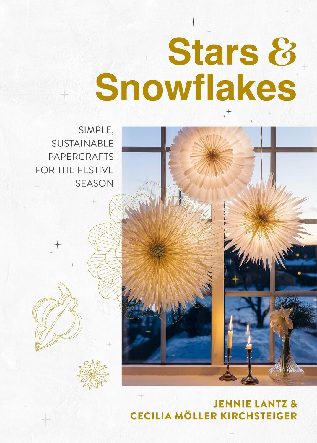 Cover: 9781922616807 | Stars &amp; Snowflakes | Jennie Lantz (u. a.) | Buch | Gebunden | Englisch
