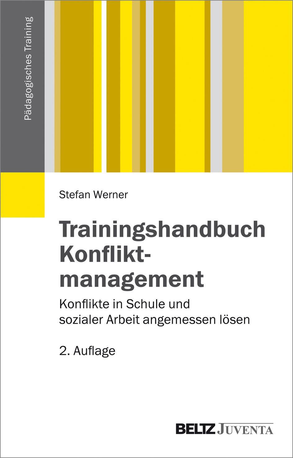 Cover: 9783779932055 | Trainingshandbuch Konfliktmanagement | Stefan Werner | Taschenbuch
