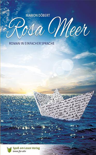 Cover: 9783944668413 | Rosa Meer | Roman in Einfacher Sprache | Marion Döbert | Taschenbuch
