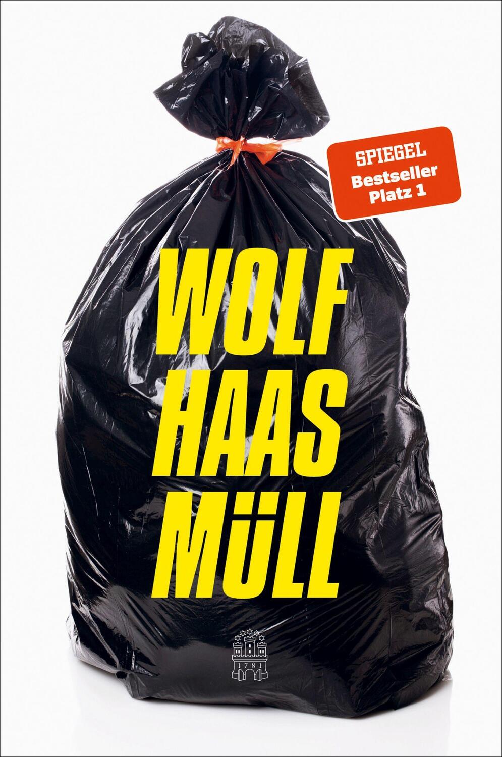 Cover: 9783455015393 | Müll | Wolf Haas | Taschenbuch | 288 S. | Deutsch | 2023