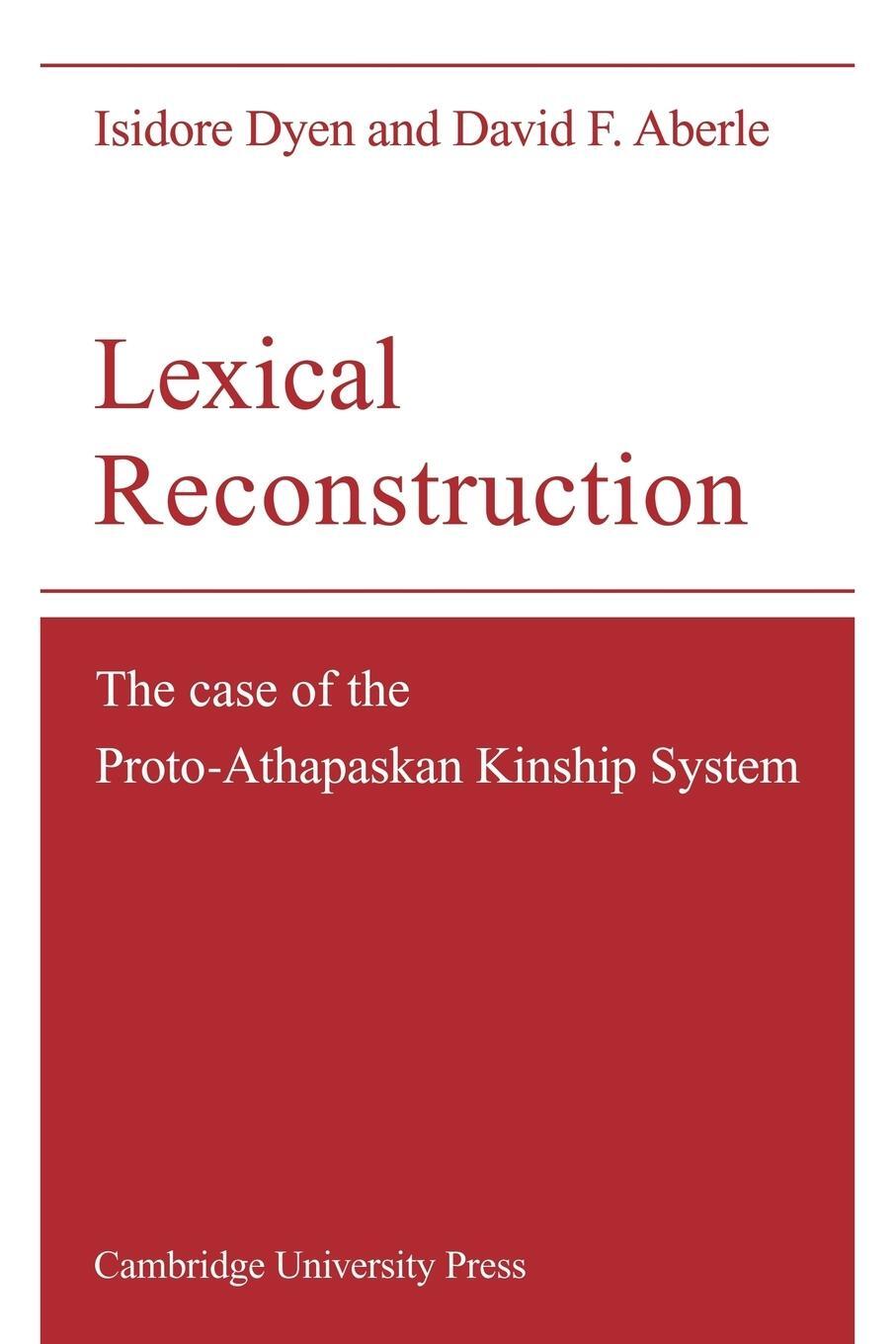 Cover: 9780521134460 | Lexical Reconstruction | Isidore Dyen (u. a.) | Taschenbuch | Englisch