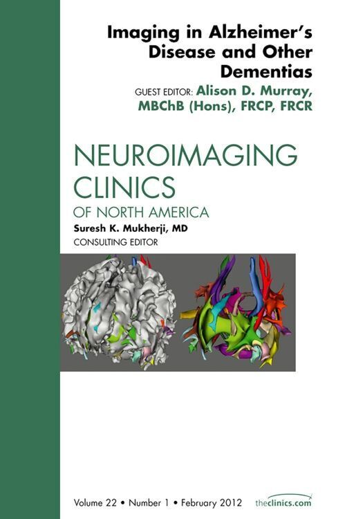 Cover: 9781455742073 | Imaging in Alzheimer's Disease and Other Dementias, An Issue of...