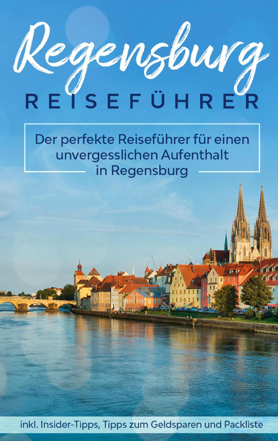Cover: 9783751969406 | Regensburg Reiseführer | Mareike Blumberg | Taschenbuch