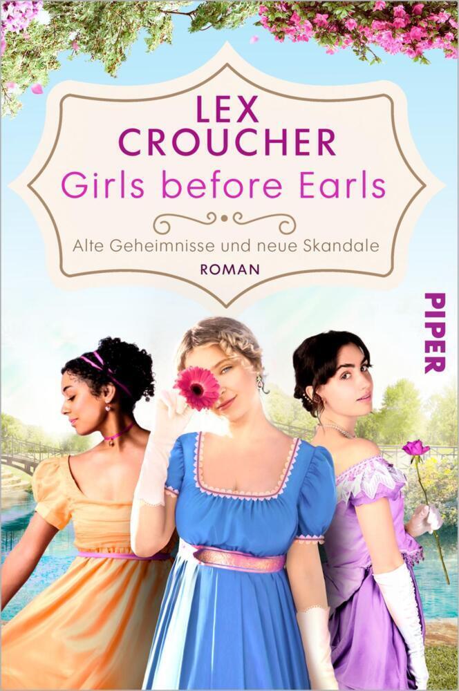 Cover: 9783492063395 | Girls before Earls - Alte Geheimnisse und neue Skandale | Lex Croucher