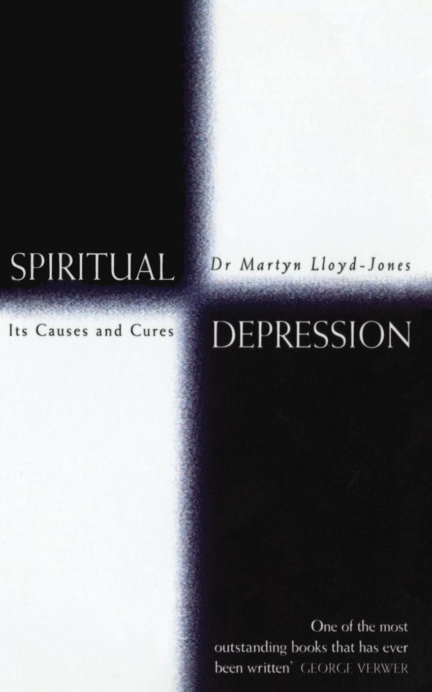 Cover: 9780551031654 | Spiritual Depression | Its Causes and Cures | Martyn Lloyd-Jones