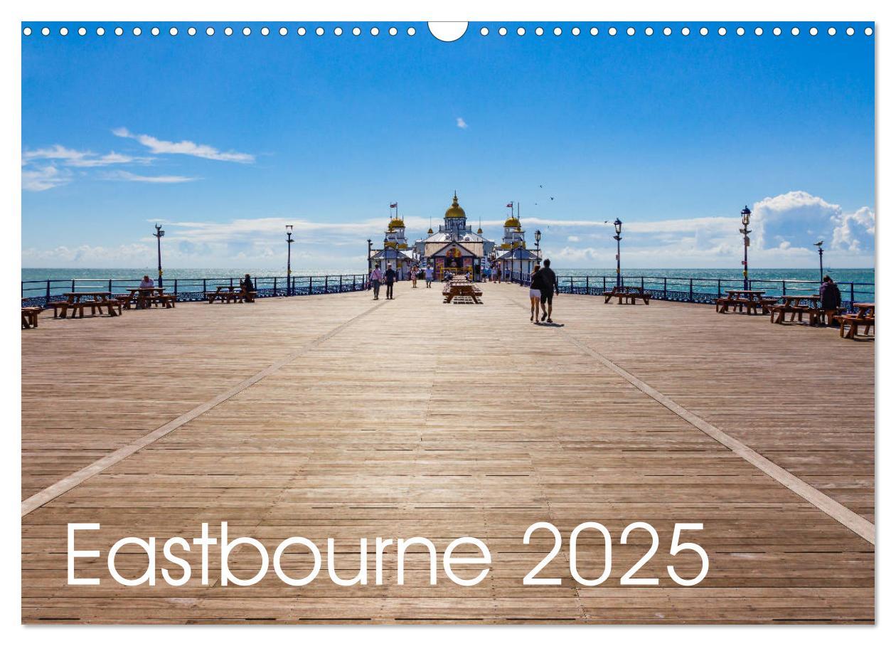 Cover: 9781325944170 | Eastbourne 2025 (Wall Calendar 2025 DIN A3 landscape), CALVENDO 12...