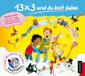 Cover: 9783850618748 | 13x3 und du bist dabei | Ruth Schneidewind | Audio-CD | Deutsch | 2012