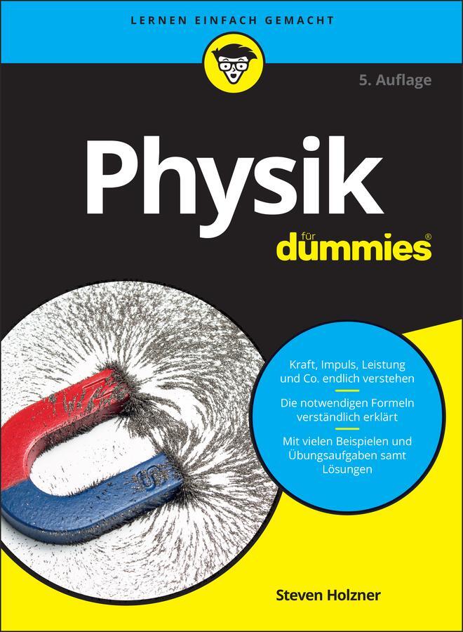 Cover: 9783527717361 | Physik für Dummies | Steven Holzner | Taschenbuch | für Dummies | 2020