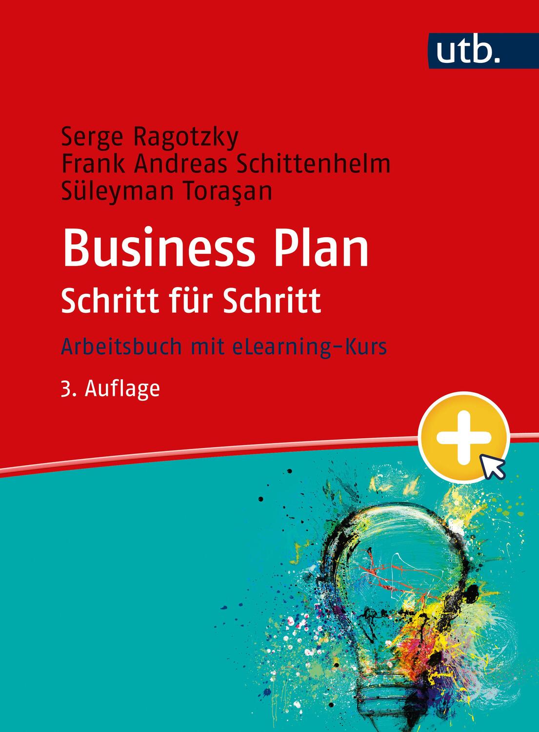Cover: 9783825260613 | Business Plan Schritt für Schritt | Arbeitsbuch mit eLearning Kurs