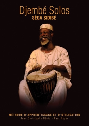 Cover: 3555111302446 | Djembé Solos (+2 CD's) for djembe (en) | Séga Sidibé | Buch + CD