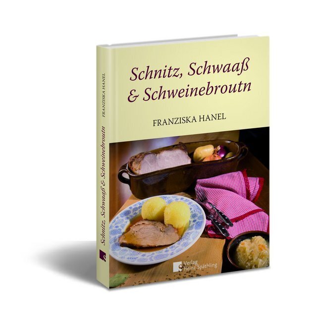 Cover: 9783942668224 | Schnitz, Schwaaß und Schweinebroutn | Franziska Hanel | Buch | 270 S.