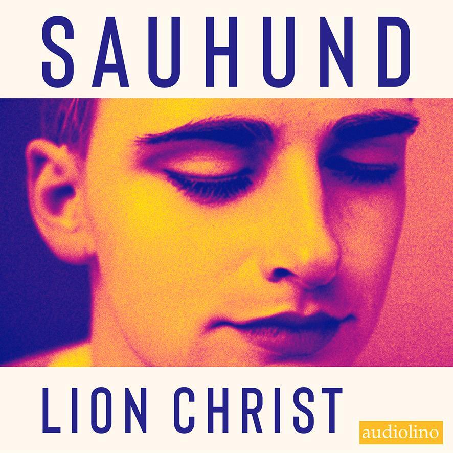 Cover: 9783867374248 | Sauhund | Lion Christ | Audio-CD | 2 Audio-CDs | Deutsch | 2023