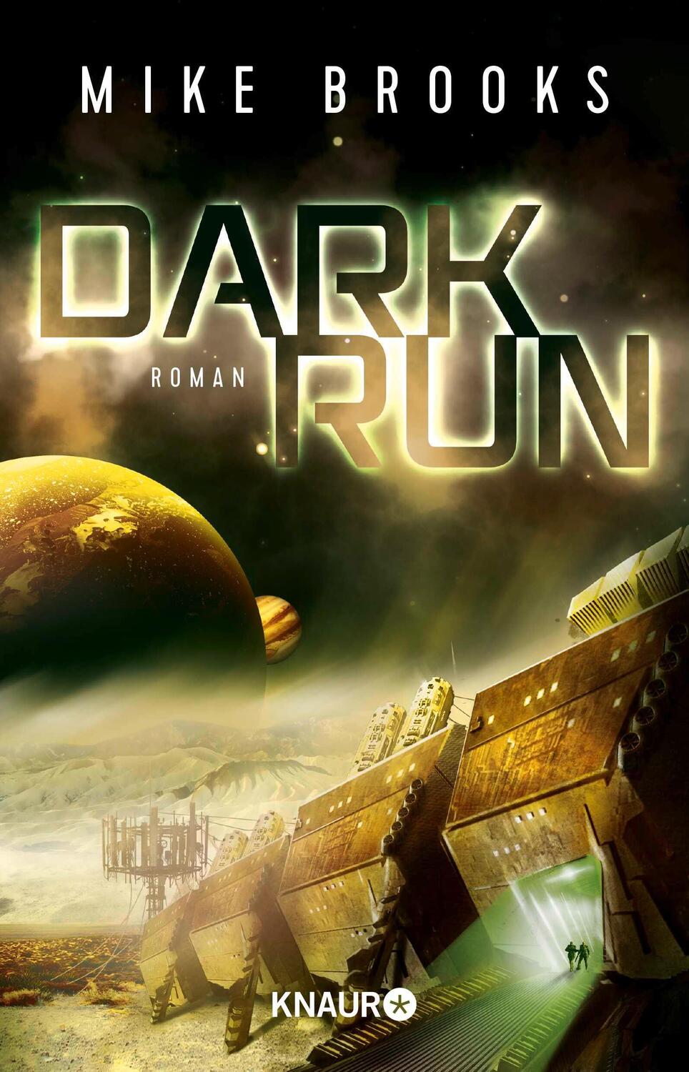 Cover: 9783426522080 | Dark Run | Mike Brooks | Taschenbuch | 432 S. | Deutsch | 2018