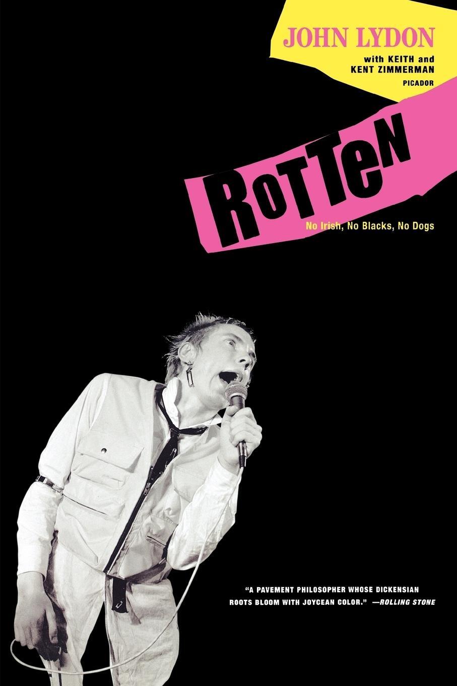 Cover: 9780312428136 | Rotten | John Lydon | Taschenbuch | Paperback | Englisch | 2008