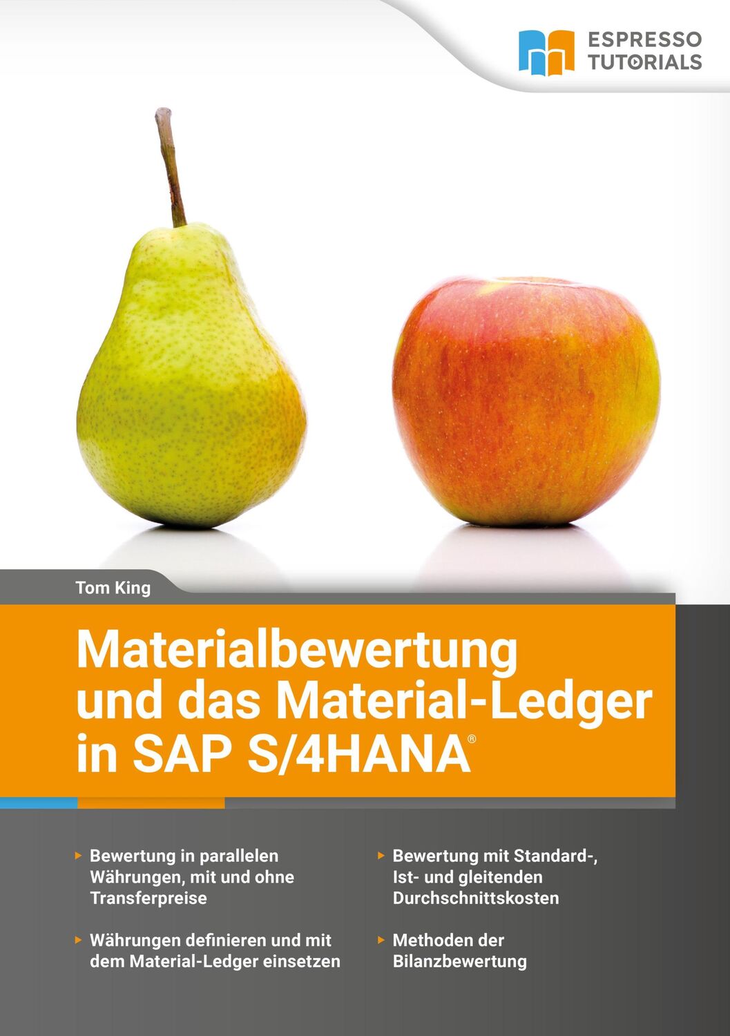 Cover: 9783945170847 | Materialbewertung und das Material-Ledger in SAP S/4HANA | Tom King