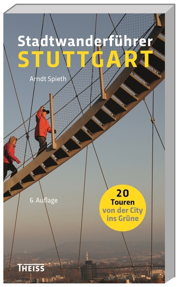 Cover: 9783806232981 | Stadtwanderführer Stuttgart | 20 Touren von der City ins Grüne | Buch