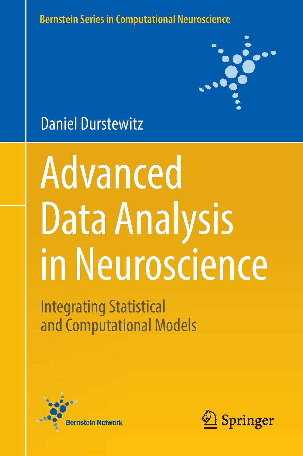 Cover: 9783319599748 | Advanced Data Analysis in Neuroscience | Daniel Durstewitz | Buch