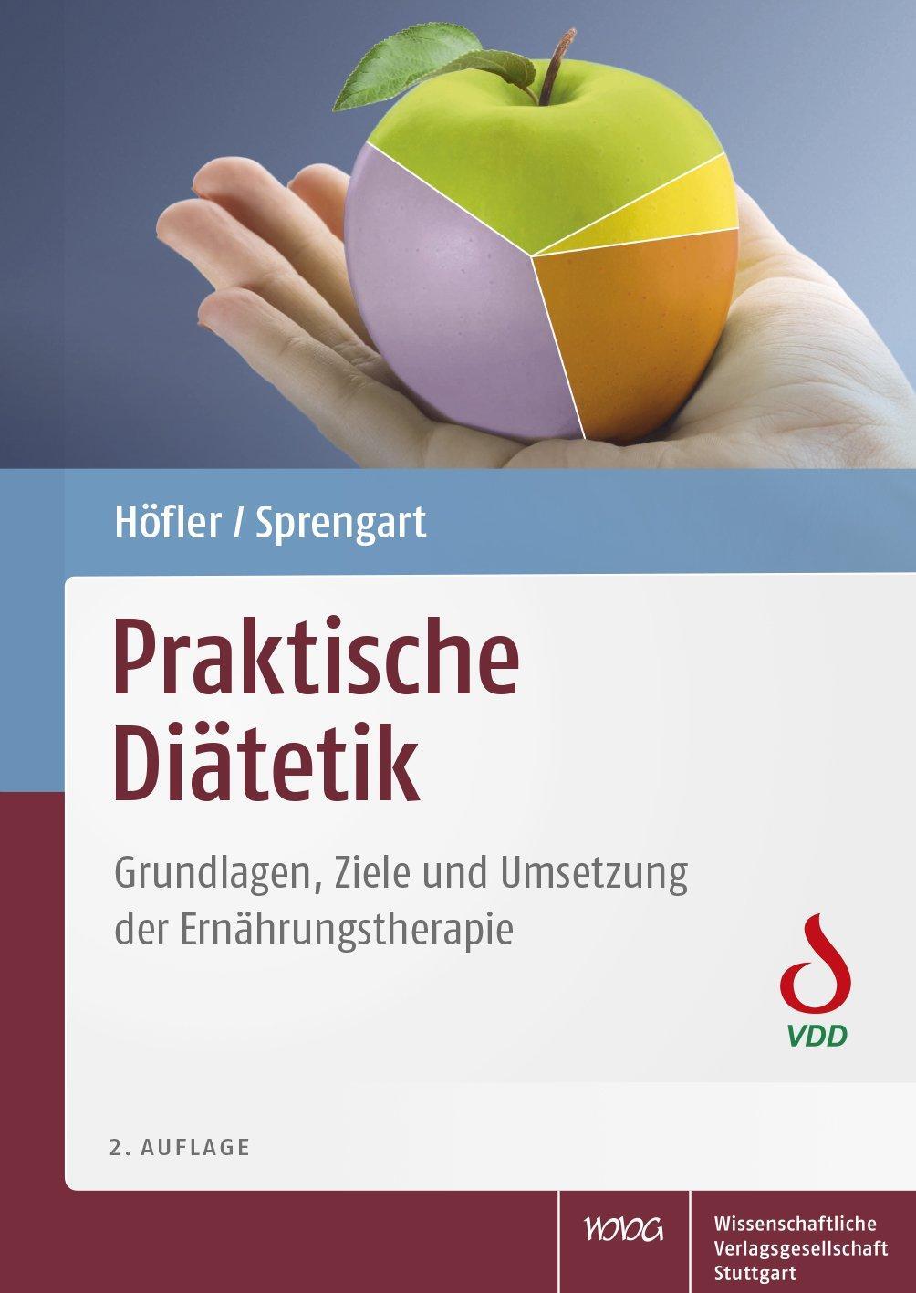 Cover: 9783804735415 | Praktische Diätetik | Elisabeth Höfler (u. a.) | Buch | Deutsch | 2018