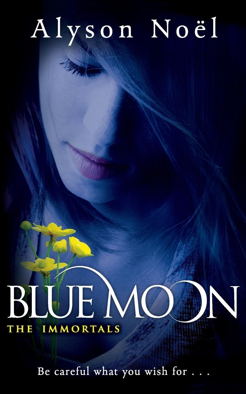 Cover: 9780330512862 | Blue Moon | Alyson Noel | Taschenbuch | Paperback | 362 S. | Englisch