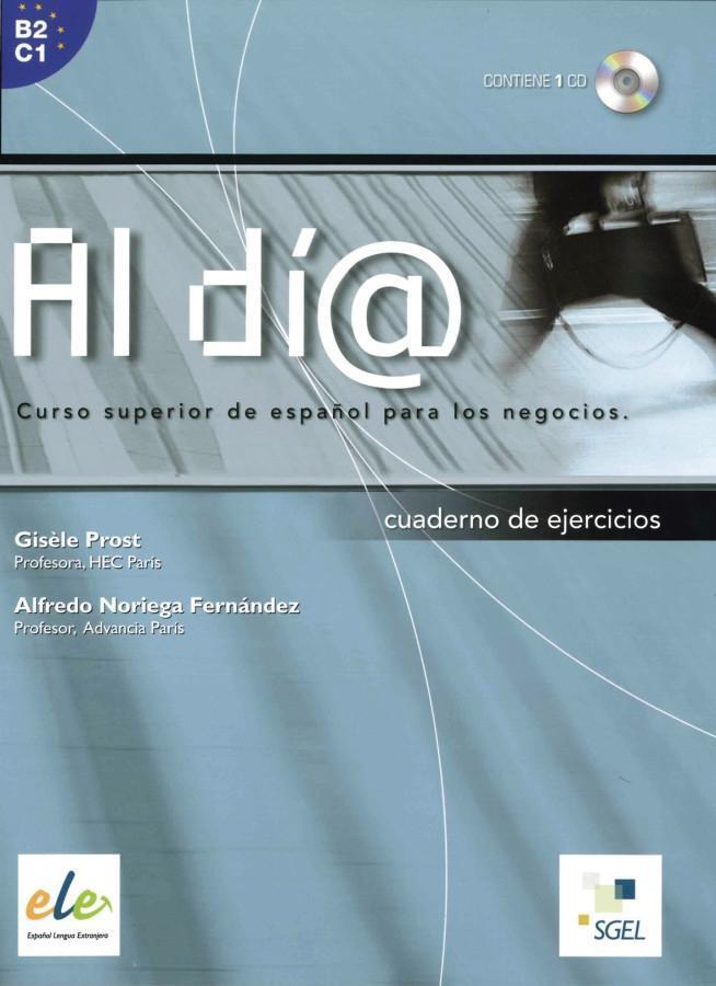 Cover: 9783190745074 | Al día - Nivel superior | Gisèle/Noriega Fernández, Alfredo Prost