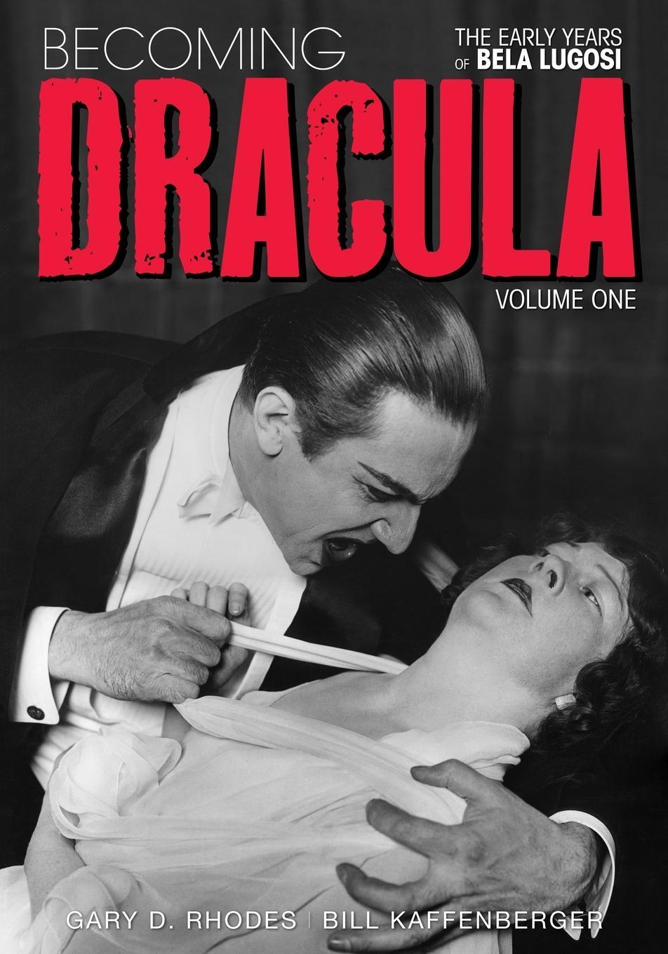 Cover: 9781629335322 | Becoming Dracula - The Early Years of Bela Lugosi Vol. 1 | Taschenbuch