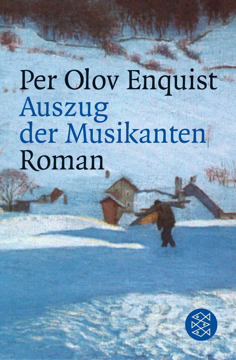 Cover: 9783596157419 | Auszug der Musikanten | Roman | Per Olov Enquist | Taschenbuch | 2003