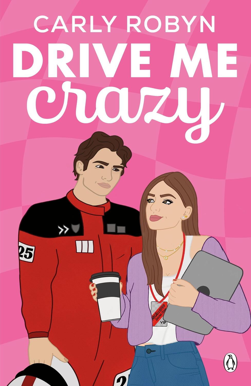 Cover: 9781405969246 | Drive Me Crazy | Carly Robyn | Taschenbuch | Englisch | 2024