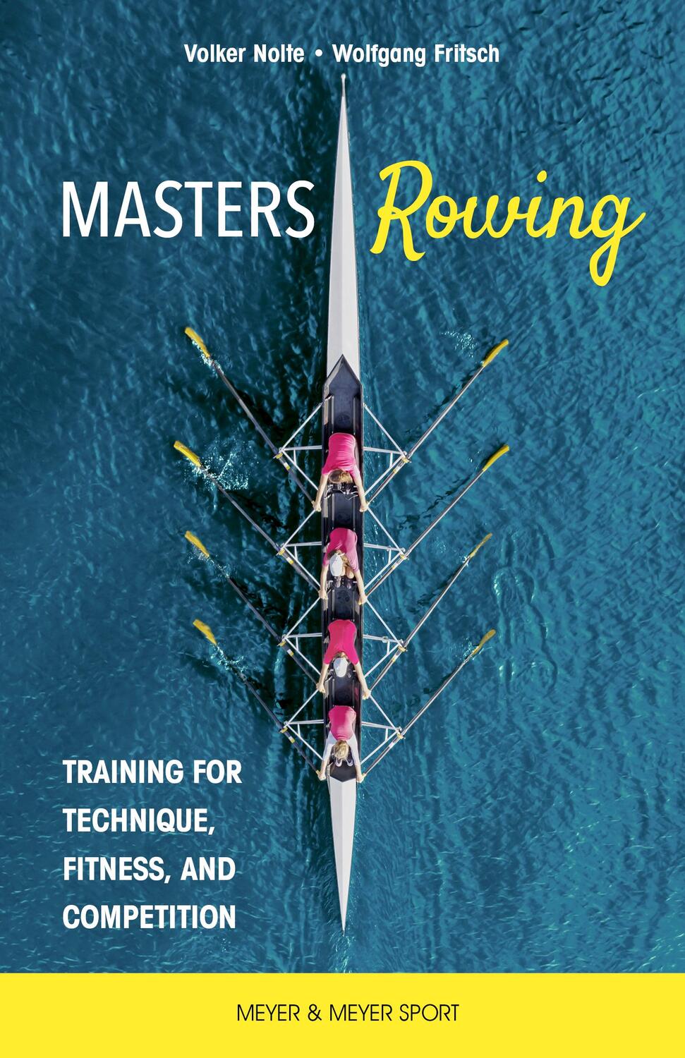 Cover: 9781782552109 | Masters Rowing | Training for Technique, Fitness, and Competition