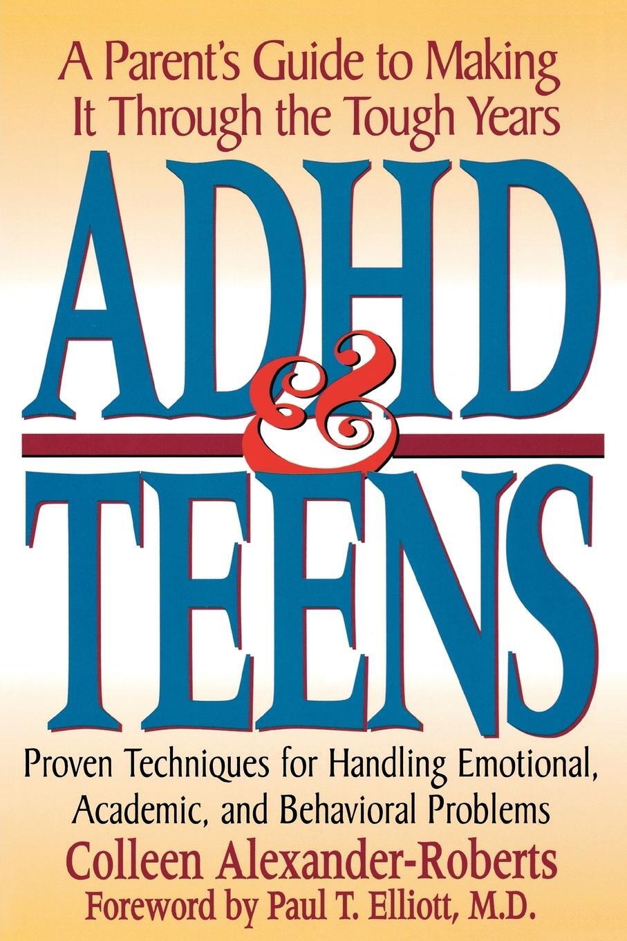 Cover: 9780878338993 | ADHD &amp; Teens | A Parent's Guide to Making it through the Tough Years