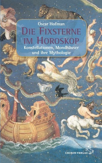 Cover: 9783899972382 | Die Fixsterne im Horoskop | Mythologie, Konstellationen und Mondhäuser