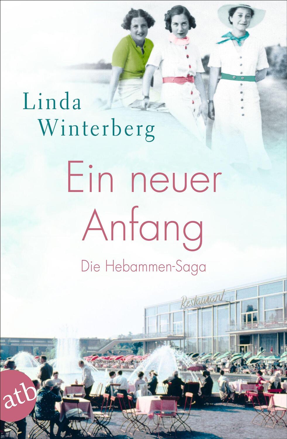 Cover: 9783746637594 | Ein neuer Anfang | Die Hebammen-Saga | Linda Winterberg | Taschenbuch