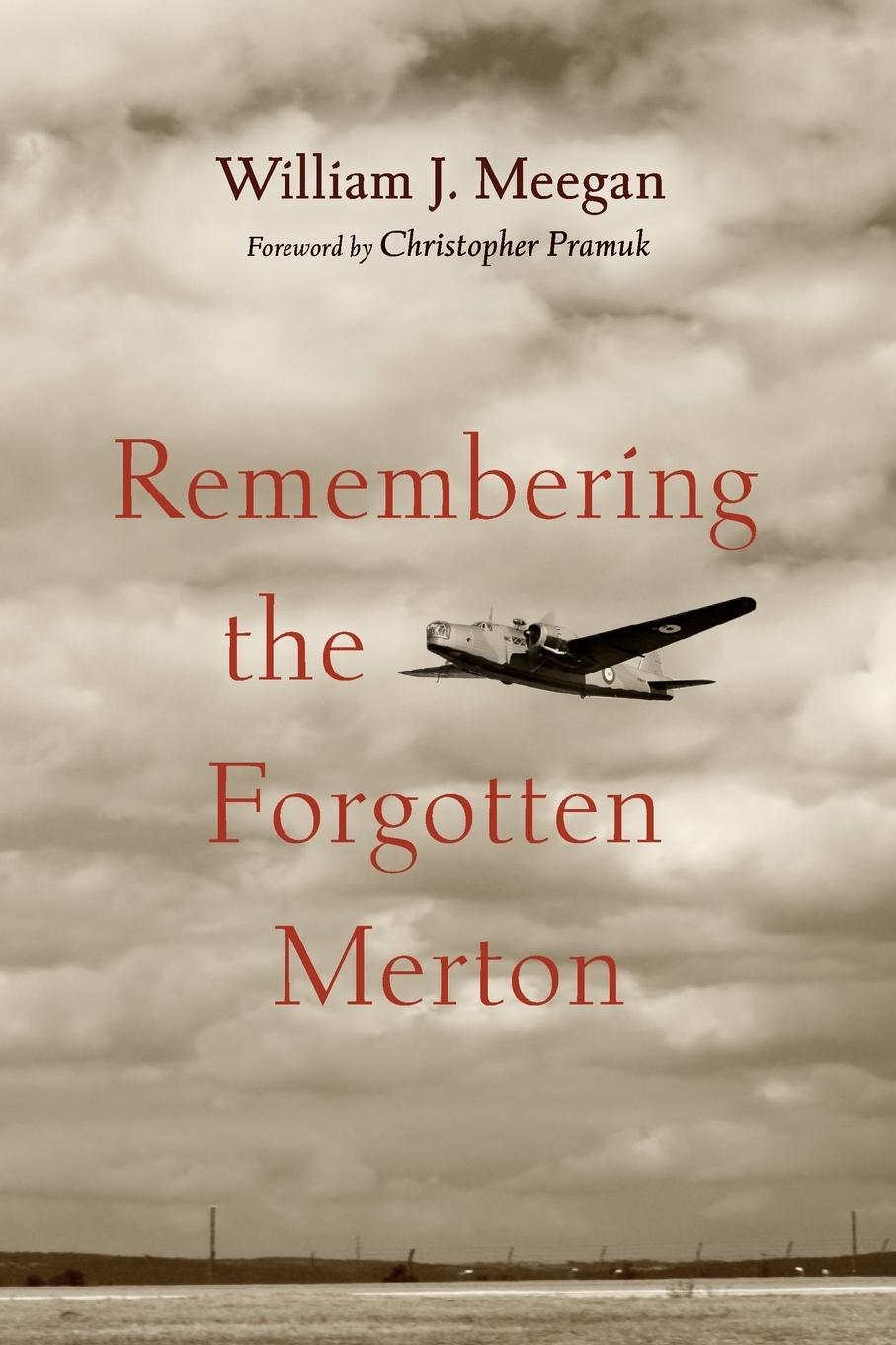 Cover: 9781666730531 | Remembering the Forgotten Merton | William J. Meegan | Taschenbuch