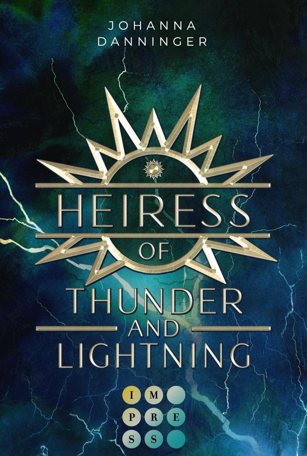 Cover: 9783551304568 | Heiress of Thunder and Lightning (Celestial Legacy 1) | Danninger