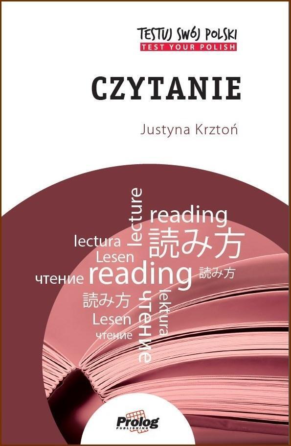 Cover: 9788360229880 | TESTUJ SWOJ POLSKI Czytanie | Justyna Krzton | Buch | Polnisch | 2018
