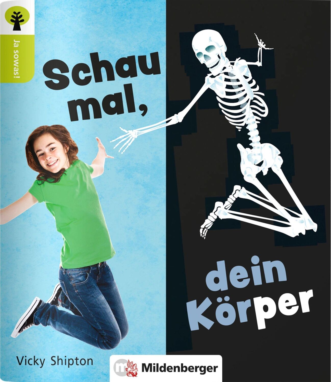 Cover: 9783619246144 | Ja sowas! Schau mal, dein Körper | Vicky Shipton | Broschüre | 24 S.