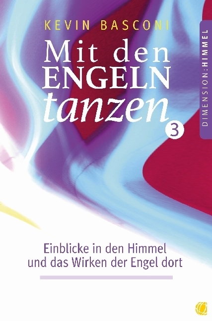 Cover: 9783955783327 | Mit den Engeln tanzen. Bd.3 | Kevin Basconi | Taschenbuch | 240 S.