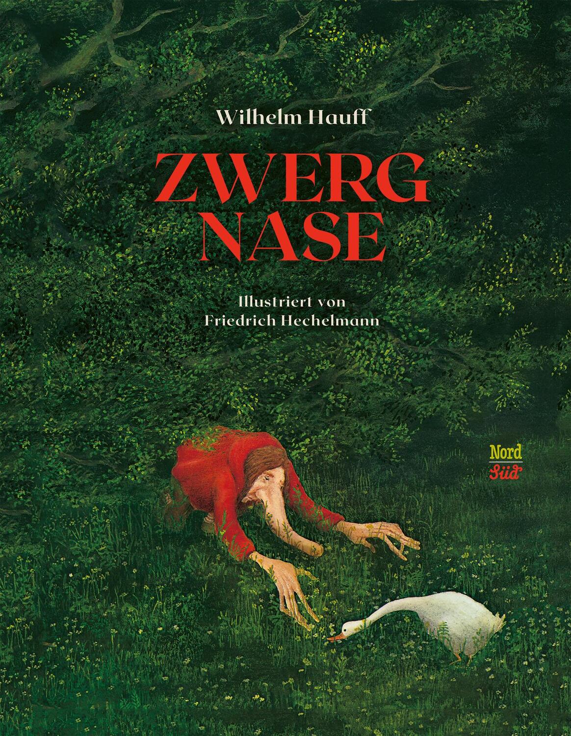 Cover: 9783314018046 | Zwerg Nase | Wilhelm Hauff | Buch | NordSüd Märchen | 32 S. | Deutsch