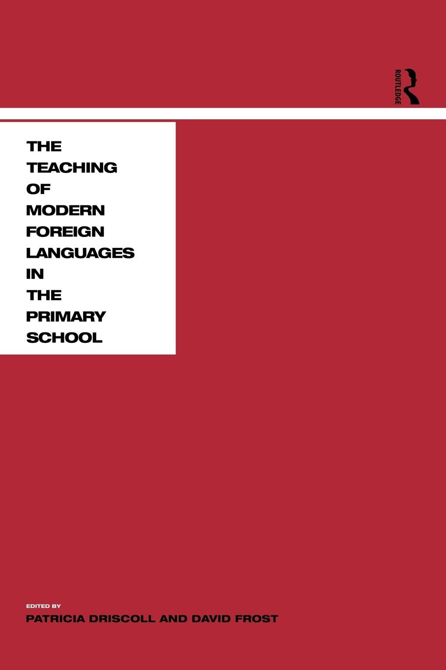 Cover: 9780415183833 | Teaching Modern Languages in the Primary School | Driscoll (u. a.)